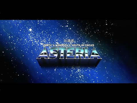 Fortu & Mendoza x Youth In Circles - Asteria (Official Lyric Video)