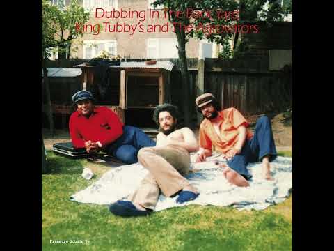 King Tubby & The Aggrovators - Dubbing In The Backyard (2017)