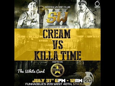 Cream vs Killa Tyme