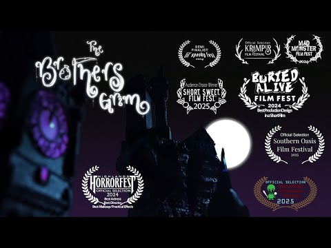 The Brothers Grim—Award-Winning Macabre/Fantasy Short Film