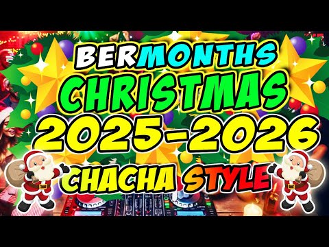GREATEST CHRISTMAS SONGS CHACHA STYLE NONSTOP REMIX 2025