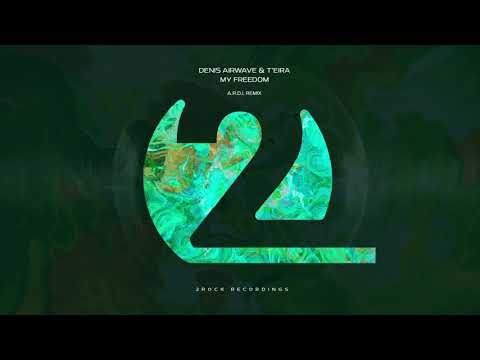 [Official Music Video] Denis Airwave & T'eira - My Freedom (A.R.D.I. Remix) I 2Rock Recordings