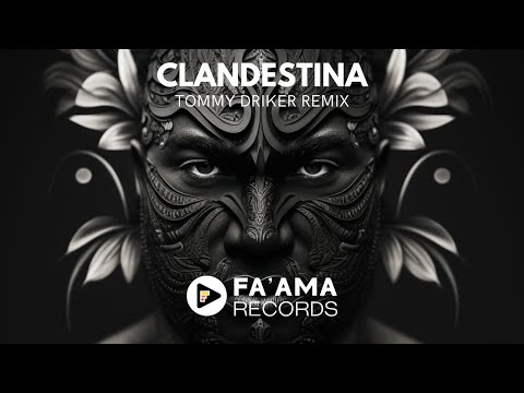 CLANDESTINA (TOMMY DRIKER REMIX) 🎧🪬🇵🇫