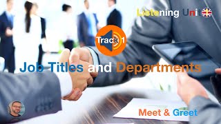 Business English- Listening Unit 1 | Job Titles and Departments