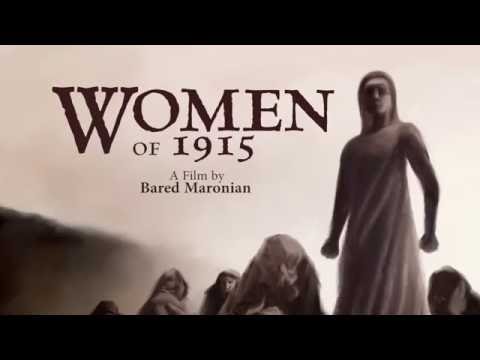 Women of 1915 (2016 Arpa IFF Official Selection, Armin T. Wegner Humanitarian Award Recipient)