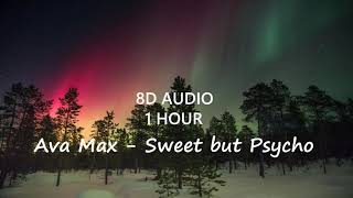 (1 Hour) Ava Max - Sweet but Psycho (8D Audio) 🎧 (1 Hour) Ava Max - Sweet but Psycho (8D Audio) 🎧