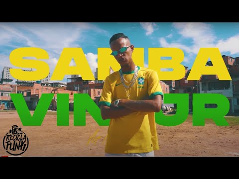 SAMBA VINI JR - MC NEGUIN DA VL CLIPE OFICIAL RECICLA FUNK