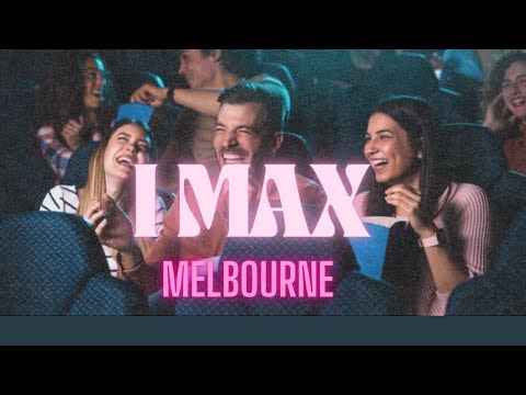 IMAX Melbourne cinema theatre