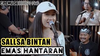 Download lagu 3PEMUDA BERBAHAYA FEAT SALLSA BINTAN ||EMAS HANTARAN - YOLLANDA & ARIEF COVER mp3