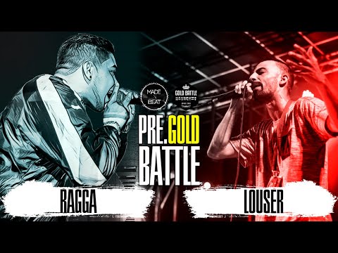 OCTAVOS 4º PREGOLD RAGGA VS LOUSER | MADE IN BEAT 2019