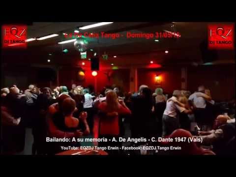 Bailando en Lo De Celia Tango: A su memoria -A. De Angelis - C. Dante 1947 (Vals)