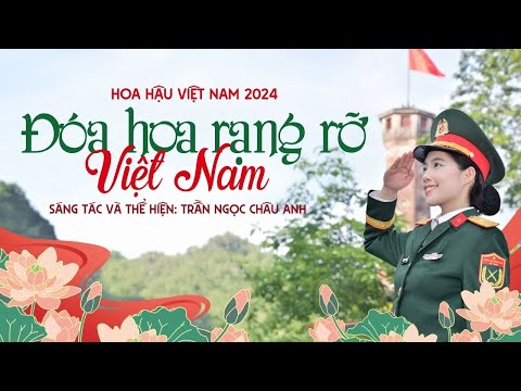 Đóa hoa rạng rỡ Việt Nam - Trần Ngọc Châu Anh | Hoa hậu Việt Nam 2024
