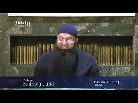 Harmin Suljić, prof    Predznaci Sudnjeg dana 12 dio Istiniti snovi vjernika