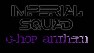 Cypher (Imperial Squad) - G-Hop Anthem