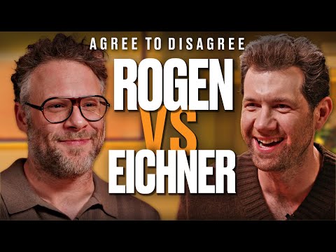 Seth Rogen & Billy Eichner Argue Over The Internet’s Biggest Debates | Agree To Disagree