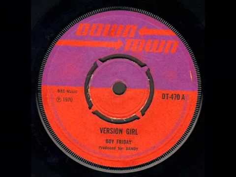 Boy Friday aka Dandy Livingstone - Version Girl