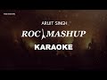 Arijit Singh Rock Mashup | Karaoke With Lyrics