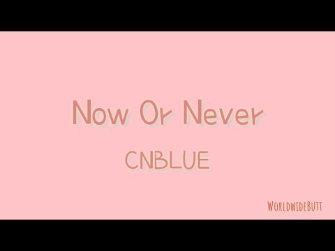 Video thumbnail for Now Or Never