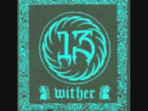 13 - Wither online metal music video by 13