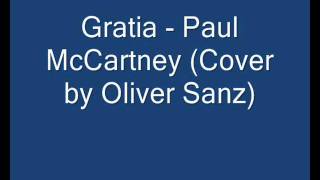 Gratia - Paul McCartney (cover by Oliver Sanz)