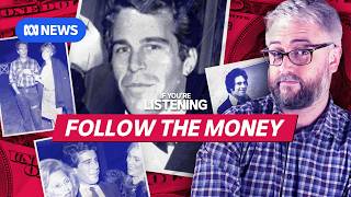 Where did Epstein’s money come from? | If You're Listening
