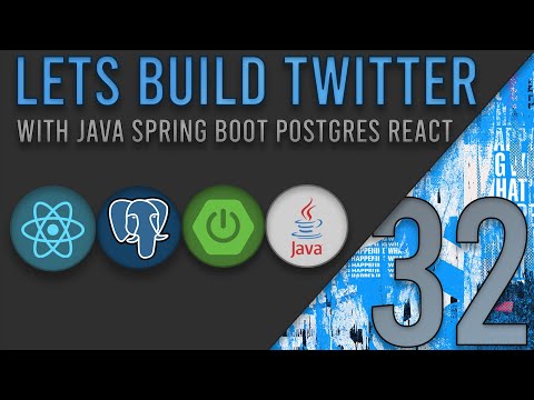 Lets Build Twitter From the Ground Up: Episode 32 || Java, Spring Boot, PostgreSQL and React