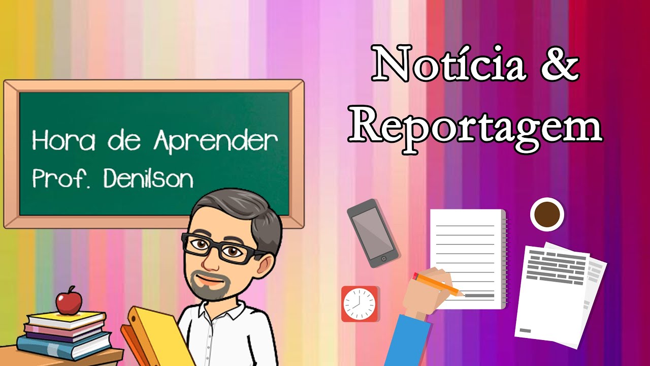 Notícia e Reportagem