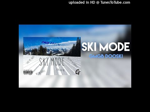GMGB Dooski "Ski Mode" (Official Audio)