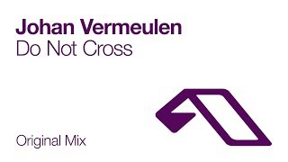 Johan Vermeulen - Do Not Cross [2008]