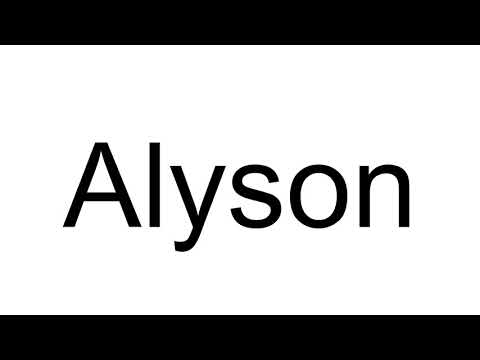 How to Pronounce Alyson ( English )