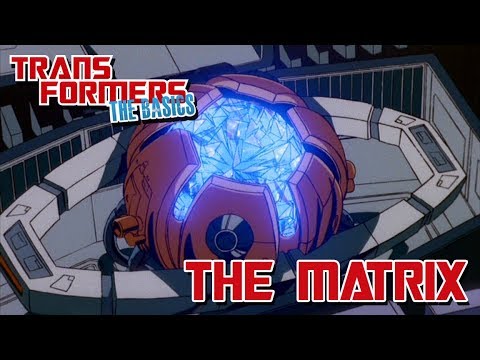 TRANSFORMERS: THE BASICS on THE MATRIX