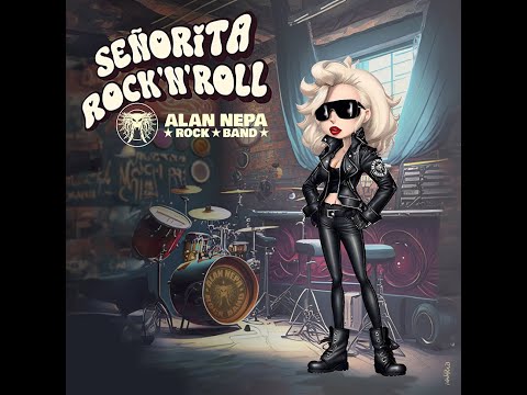 Señorita Rock and Roll , ALAN NEPA ROCK BAND 2023