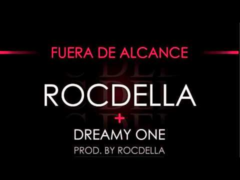 Fuera de alcance  Dreamy One FT Roc Della