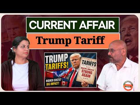Current Affair -Trump tarriff