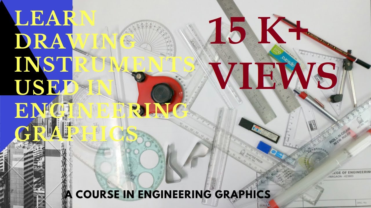 Learn Drawing Instruments used in Engineering Graphics