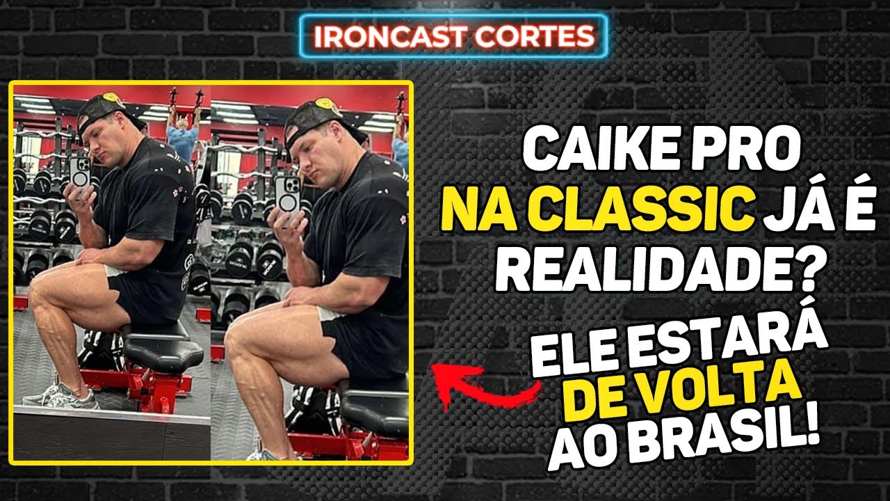 CAIKE PRO APARECE COM PERNAS GIGANTES E DEIXA DÚVIDA! – IRONCAT CORTES