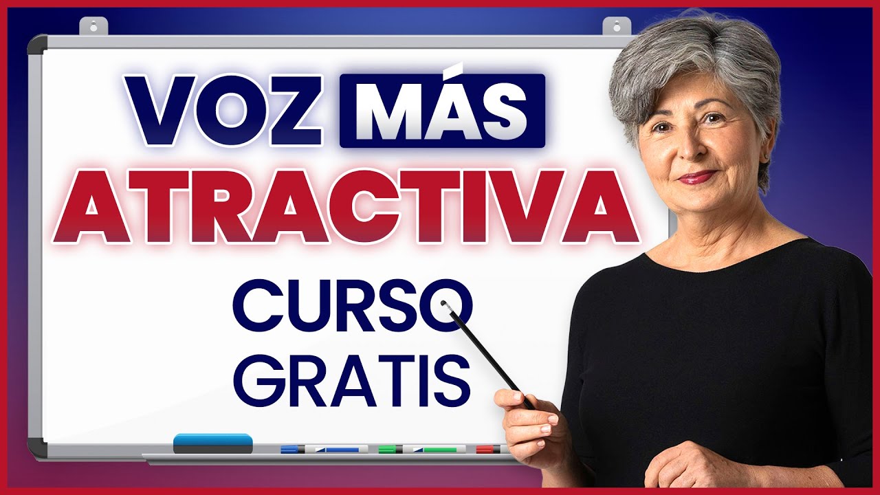 Aprende Cómo Mejorar Tu Voz y Hacerla Más Atractiva (CURSO Gratis)