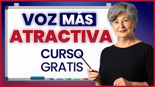 Aprende Cómo Mejorar Tu Voz y Hacerla Más Atractiva (CURSO Gratis)