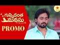 Guppedantha Manasu Promo 2nd Feb 2023 Star Maa Serials Mon Sat At 7 Pm Star Maa