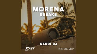 Download lagu MORENA BREAKS mp3