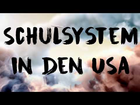 download lagu mp3 mp4 Usa Schulsystem, download lagu Usa Schulsystem gratis, unduh video klip Usa Schulsystem