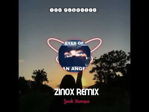 Eyes Of An Angel (ZINOX REMIX) Vanuatu Music 🇻🇺
