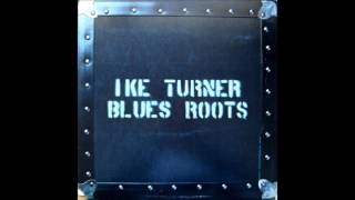 IKE TURNER (Clarksdale, Mississippi, USA) - The Things I Used to Do (I Don't Do No More)