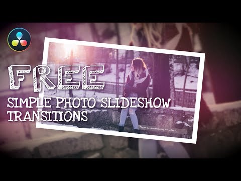 Free Simple Photo Slideshow Transition Presets | DaVinci Resolve