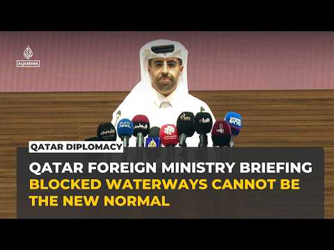 Qatar warns closure of Hormuz and Bab al-Mandab could be catastrophic