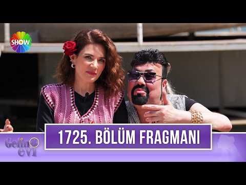 TV Programları Gelin Evi 1725. Bölüm Fragmanı