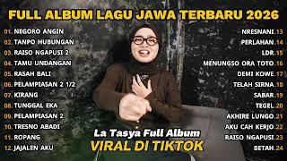 Download lagu NEGORO ANGIN - LA TASYA TERBARU - LAGU JAWA TERBARU 2026 mp3
