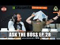 ASK THE BOSS EP. 28 - Doug Miller Updates Us On The Gym, Memorial Day Deals, + More!