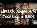 Libreria Acqua Alta In Venice Italy A Floating Bookshop