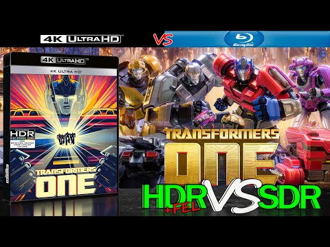 Transformers One 2024 HDR ANALYSIS 4K Blu Ray vs 1080p BD SDR 100nits #TRUE_DIFFERENCE #WATCH_IN_HDR